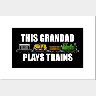 This Grandad Plays Trains Steam Locomotive Father's Day Posters and Art